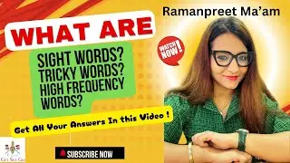 What are sight words | How to teach sight words? What are tricky words? High frequency words
