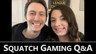 Squatch Gaming Q&A!