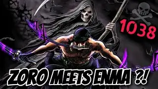ONE PIECE 1038: NAGPAKITA SI ENMA KAY ZORO | NASA ALANGANIN ANG BUHAY NI ZORO | LAW & KID VS BIG MOM