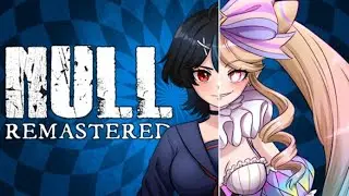 NULL [Remastered] - Gameplay