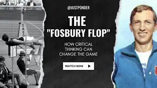 The Fosbury Flop: How Critical Thinking Changed the Game