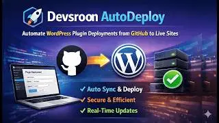 Automate WordPress Plugin Deployment from GitHub | Devsoom AutoDeploy (Full Demo)
