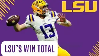 LSU Football Win Total & How Garrett Nussmeier Can Impact That Number