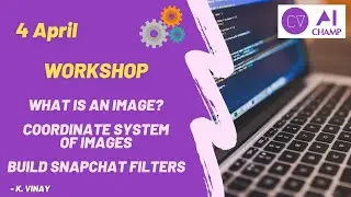 Building Snapchat Filters | Free Workshop | Computer Vision