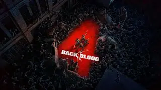 Back 4 Blood - 29 minute beta gameplay