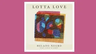 Helado Negro ft. Flock Of Dimes - Lotta Love