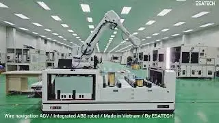 Wire navigation AGV / Integrated ABB robot / Made in Vietnam / By ESATECH