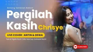 PERGILAH KASIH - CHRISYE | Live Cover Antin
