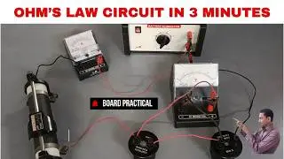 HOW TO CONNECT OHM'S LAW CIRCUIT IN 4 MINS | BOARD PRACTICAL | ELECTRICITY DEMO | STD 10-12 PHYSICS