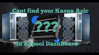 How to view Iceriver Kaspa ASIC on K1pool dashboard (Works on KS0, KS1, KS2, KS3L, KS3)