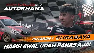 MLDSPOT AUTOKHANA PUTARAN 1: SURABAYA PUANAS POL!