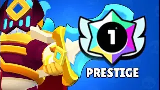 How I Got A Prestige In Brawl Stars And You Can Too!