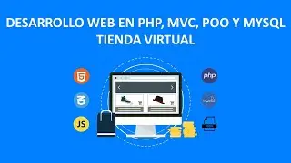Desarrollo Web en PHP, MVC, POO y MySQL - Tienda Virtual