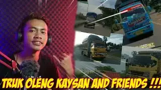 TRUK OLENG KAYSAN AND FRIENDS !!! REACTION TRUK OLENG INSTAGRAM CCTV SIMPANGEMPAT OKE