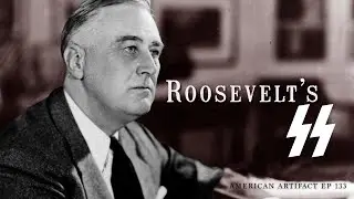 Roosevelt's SS | American Artifact 133