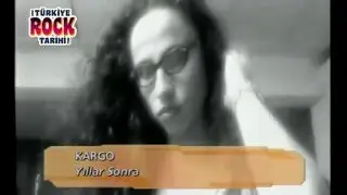 Kargo - Yıllar Sonra