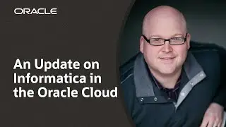 An update on Informatica on the Oracle Cloud with Rik Tamm-Daniels