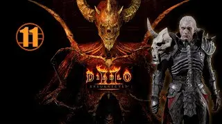 Diablo II Resurrected • Акт 5 | Путь древних • Прохождение без комментариев