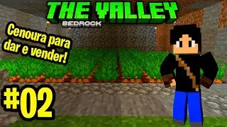 🔥A MAIOR PLANTAÇÃO DE CENOURA DO SERVIDOR -The Valley EP 02