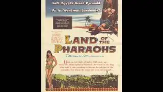 Land of the Pharaohs (1955) - Dimitri Tiomkin