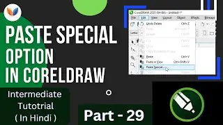 Paste Special Option in Coreldraw | Use of Paste Special Option | Coreldraw Tutorials in Hindi