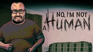 No, I'm Not a Human (Rampage Ending)