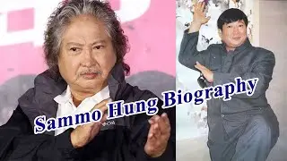 Biography of Sammo Hung Hong Kong Actor