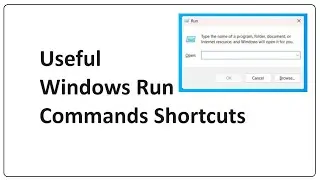 Useful Shortcut Tricks for Windows Run Commands Shortcuts
