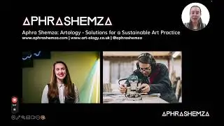 Aphra Shemza - Solutions for a Sustainable Art Practice Talk