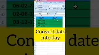 convert date into day in excel 