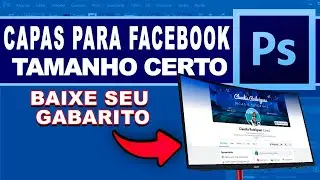 COMO CRIAR Capa para Facebook com o Photoshop   Tutoriais de Photoshop