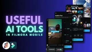 Best AI Tools for Video Editing in Filmora Mobile - Bingeo