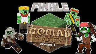 NOMADCRAFT SMP - FINALE