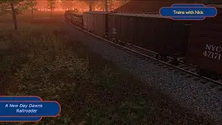 A New Day Dawns - Railroader