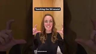 Speech Therapy - Teaching Your Child To Say The ‘SH’ Sound