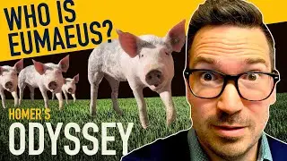 Who Is Eumaeus? | Homer's Odyssey Book 14 Summary