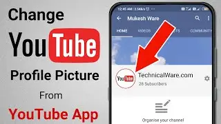 How To Change YouTube Profile Picture From YouTube App | How To Change YouTube Channel Icon