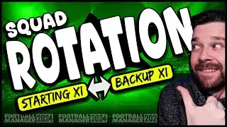 How to SAVE & ROTATE Your Starting Line-ups on FM24