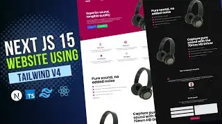 Build a Next.js 15 Product Landing Page with Tailwind v4 & TypeScript