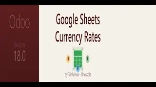 Odoo Currency Provider via Google Sheets