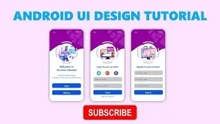 Android UI Design Tutorial | UI Design