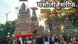 Masauli Shareef Chehallam 2025 | Masauli Moharram 