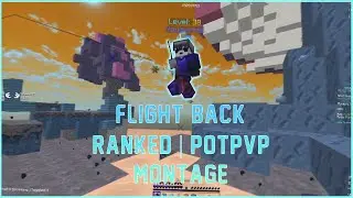 Fight Back - Ranked | PotPvP Montage