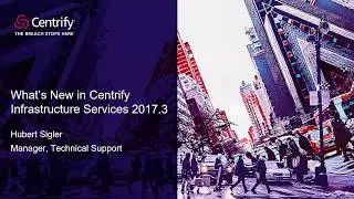 What's New in Centrify Infrastructure Services 2017.3