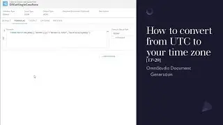 How to convert from UTC to your time zone in a DataRaptor [EP-29]