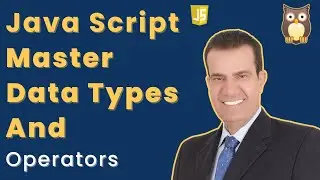 Master Data Types And Operators in Javascript