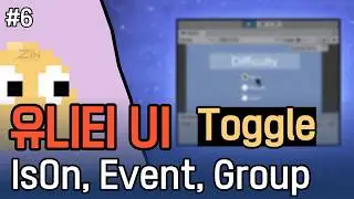 Unity Basics Note #6 | A Complete Guide to Toggle Usage: The 3 Key Elements from IsOn to Toggle G...