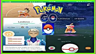 🔥🔥Catching Landorus Tips! Quick And Easy Way To Catch Landorus in Pokémon Go! 😱😱