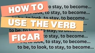 The verb Ficar! | What does it actually mean??