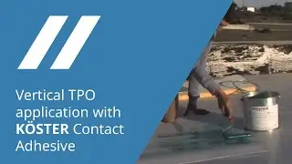 Roof Waterproofing with TPO Membranes Installation of Vertical Areas with Contact Adhesive